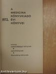 A Medicina Könyvkiadó 1972. évi könyvei