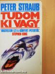 Tudom, ki vagy