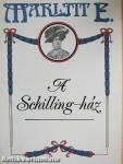 A Schilling-ház