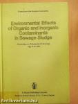 Environmental Effects of Organic and Inorganic Contaminants in Sewage Sludge