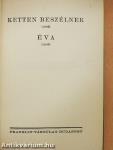 Ketten beszélnek/Éva