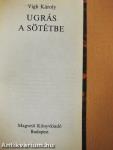 Ugrás a sötétbe
