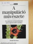 A manipuláció művészete