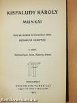 Kisfaludy Károly munkái I.
