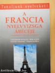 A francia nyelvvizsga ábécéje