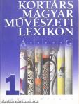 Kortárs Magyar Művészeti Lexikon 1-3.