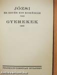 Józsi és egyéb kis komédiák/Gyerekek