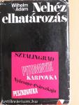 Nehéz elhatározás