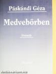 Medvebőrben