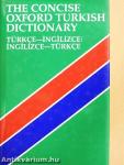 The Concise Oxford Turkish Dictionary