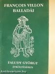 Francois Villon balladái Faludy György átköltésében