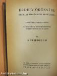 Erdély öröksége IV.