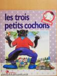 Les Trois Petits Cochons