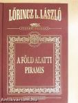 A föld alatti piramis