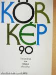 Körkép 90