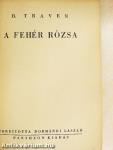 A fehér rózsa