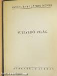 Süllyedő világ I-II.