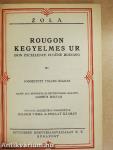 Rougon kegyelmes ur I-IV./Concourt Edmond és Jules