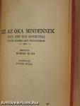 Ifjuságom regénye I-III./A sötétség hatalma/Ez az oka mindennek
