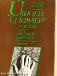 "Újhold, új király!"