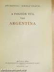 A folyón túl van Argentína