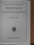A magyar nemzet története regényes rajzokban III.