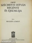 Gróf Széchenyi István regénye és éjszakája
