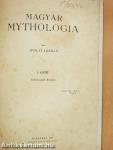 Magyar Mythologia I-II.