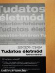 Tudatos életmód - CD-vel