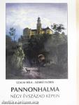 Pannonhalma négy évszázad képein