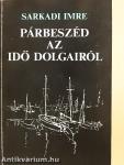 Párbeszéd az idő dolgairól
