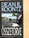 Összetörve