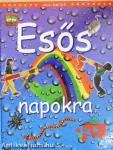 Unaloműző esős napokra