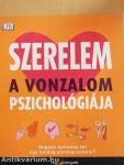 Szerelem - A vonzalom pszichológiája