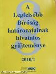 A Legfelsőbb Bíróság határozatainak hivatalos gyűjteménye 2010/1.