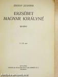 Erzsébet magyar királyné