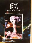 E. T. A földönkívüli