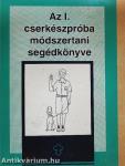 Az I. cserkészpróba módszertani segédkönyve