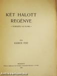 Két halott regénye