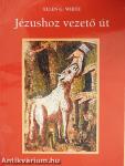 Jézushoz vezető út