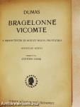 Bragelonne Vicomte I-VI.