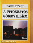 A titokzatos gömbvillám (aláírt példány)