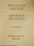 Amerikai tragédia I-II.