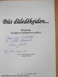 Bús düledékeiden... (dedikált példány)
