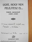 Ugye, hogy nem felejtesz el... (dedikált példány)