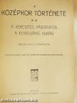Tolnai Világtörténelme - A középkor története II. (töredék)