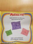 Mutass rá, melyik!