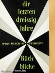 Die letzten dreißig Jahre