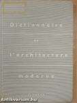 Dictionnaire de l'architecture moderne