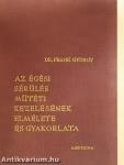 Az égési sérülés műtéti kezelésének elmélete és gyakorlata
